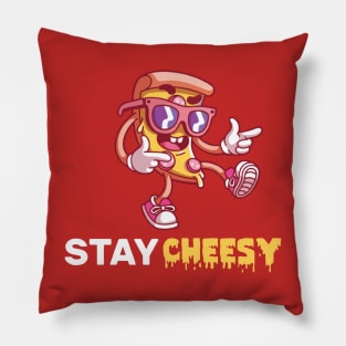 stay cheesy pizza Pillow