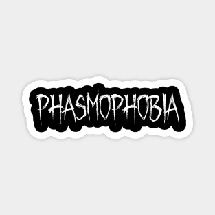 Phasmophobia Magnet