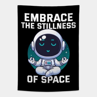 Embrace the Stillness of Space - Astroo Tapestry