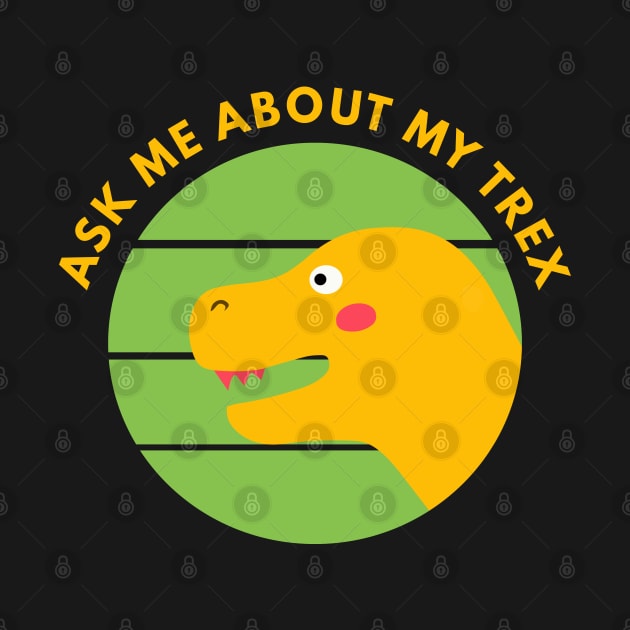 ask me about my t rex by senpaistore101