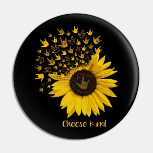 Choose Kind Sunflower-American Sign Language Pin