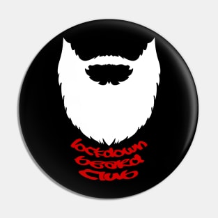 lockdown beard club Pin