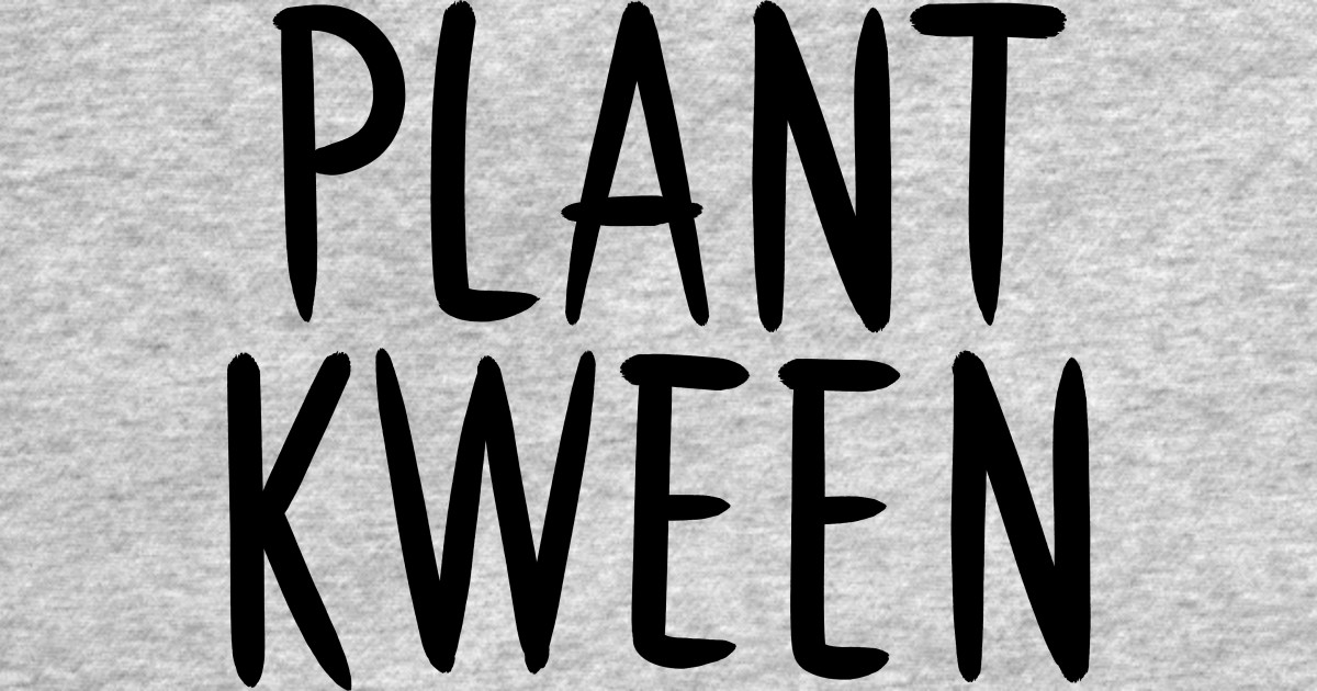 Plant Kween Adam Ellis T Shirt Teepublic