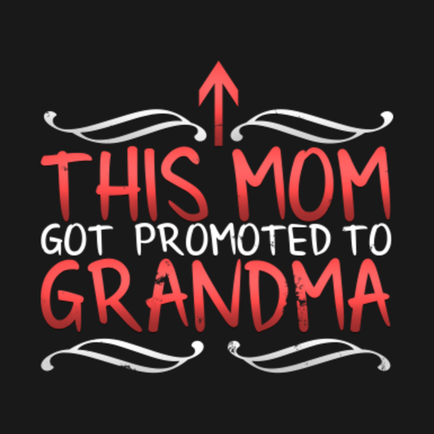 First Time Grandma Granny Grandmother Grandma Body Niemowlęce Teepublic Pl