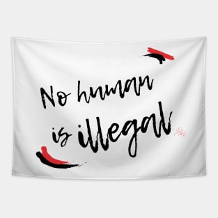 No Human is Illegal Tapestry