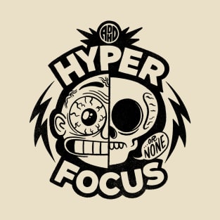 Hyper Focus