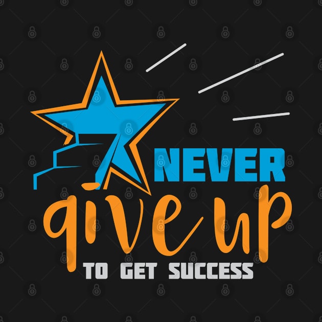 Never Give Up To Get Success by Toogoo