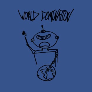 World Domination! (black logo) T-Shirt