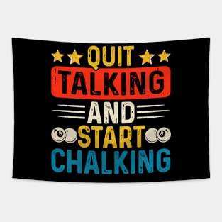 Quit Talking And Start Challking T shirt For Women Tapestry