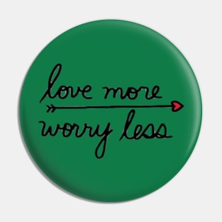 love more Pin