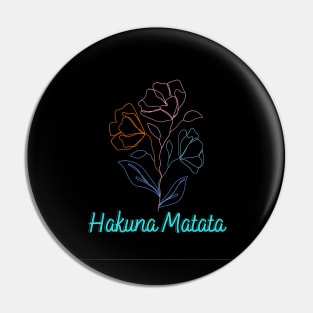 Hakuna Matata! Pin