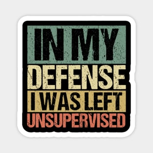 In My Defense I Was Left Unsupervised Magnet