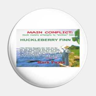 Huckleberry Finn Main Conflict Pin