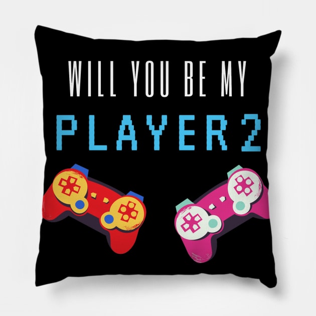 will you be my player 2 - white text Pillow by Petites Choses