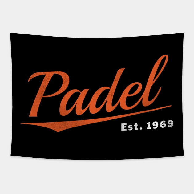 Padel Est 1969 Tapestry by whyitsme