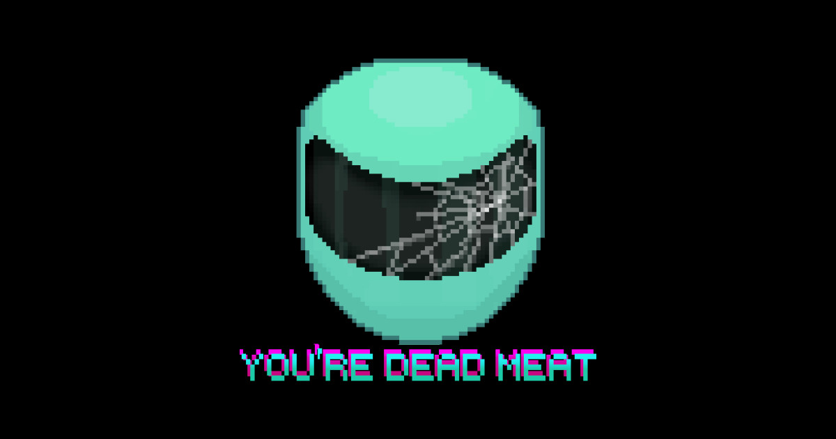 You're Dead Meat Hotline Miami Sticker TeePublic