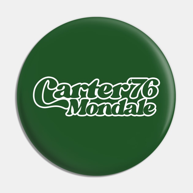 Carter Mondale 1976 Pin by bubbsnugg