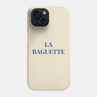 La Baguette Simple French Text Phone Case