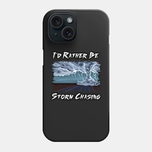 Weather Storm Tornado Hurricane Chaser Gift Idea Phone Case