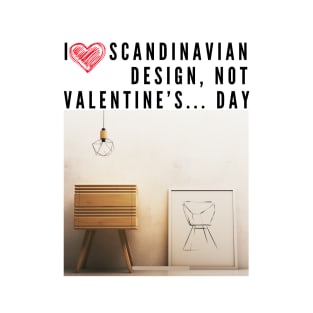 I love Scandinavian design T-Shirt