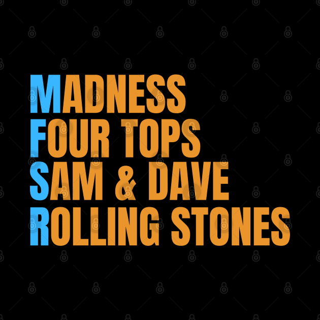 Madness, Four Tops, Sam&Dave, Rolling Stones by SYDL