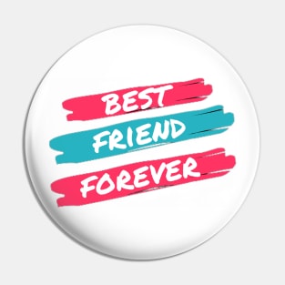 Best Friend Forever Pin