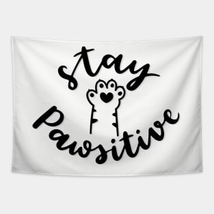 Stay Pawsitive Tapestry