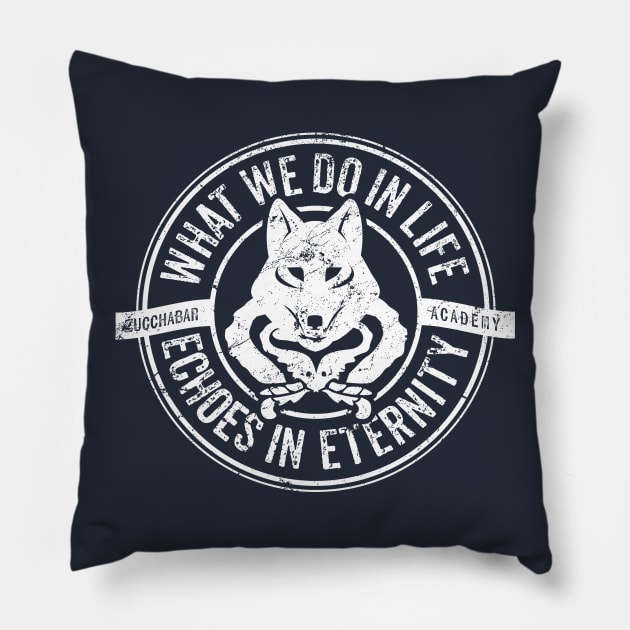 What we do in life, echoes in eternity. Pillow by MindsparkCreative