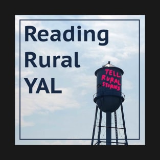 Reading Rural YAL - Podcast Logo T-Shirt