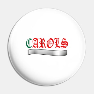 CAROLS Pin