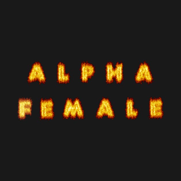 Alpha Female Flames by RainbowGamer99