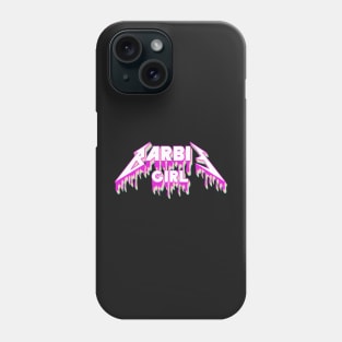 Metal Barbie Music Band Barbie girl Phone Case