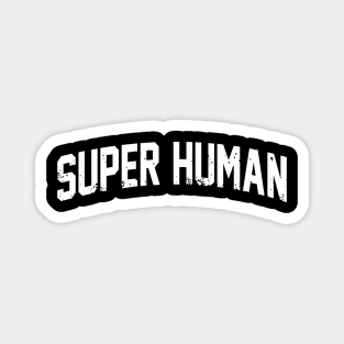 super human 2020 Magnet