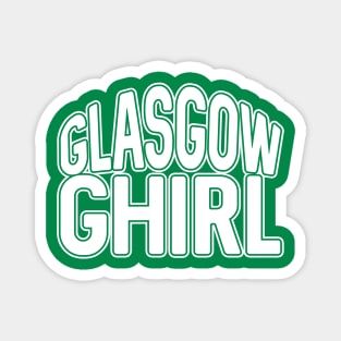 GLASGOW GHIRL, Glasgow Celtic Football Club White and Green Text Design Magnet