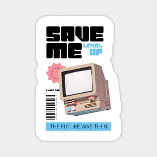 Save Me Magnet