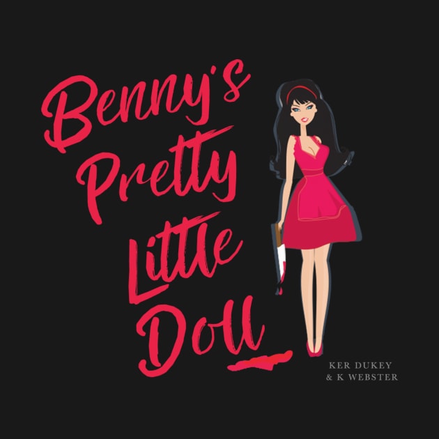 Benny's Pretty Little Doll by KWebster1