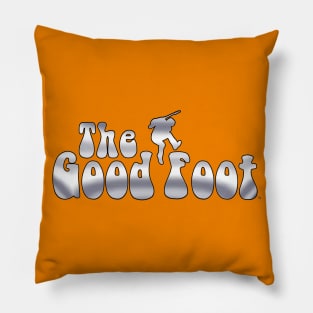 THE GOOD FOOT - (Chrome / Black outline) Pillow