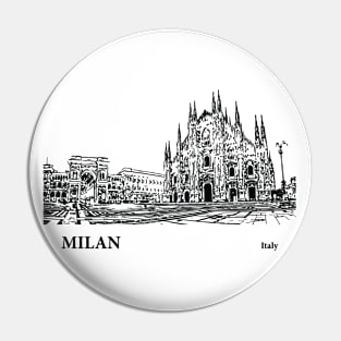 Milan - Italy Pin