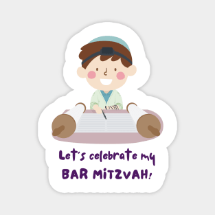 Let's Celebrate My Bar Mitzvah - Funny Yiddish Quotes Magnet