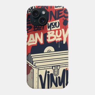 You cant buy happiness but you can buy vinyl Phone Case