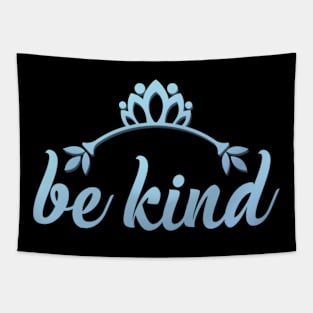 Be kind Tapestry