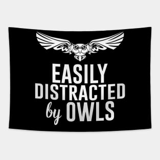 Easily Distracted by Owls Bird Lover Tapestry