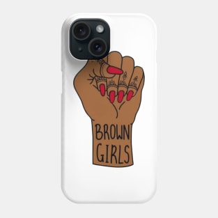 Brown Girl , Desi , Indian girl , South Asian girl Phone Case