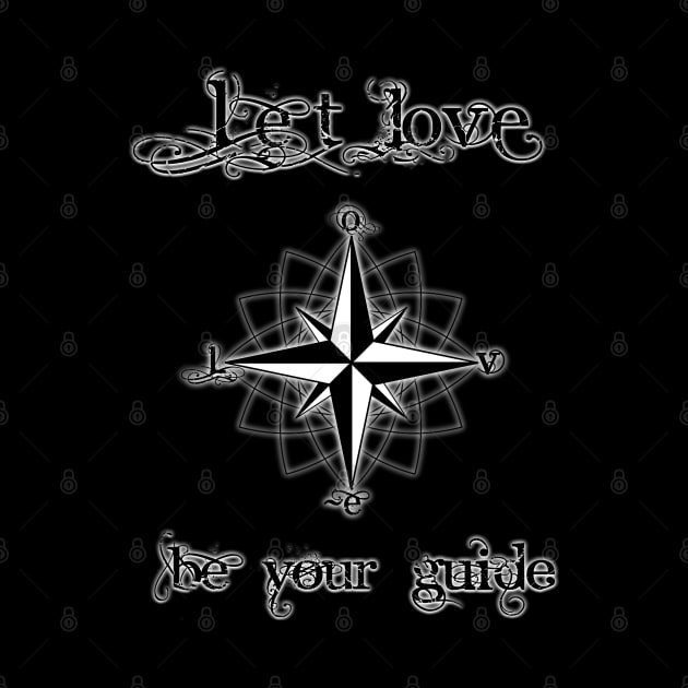 LET LOVE BE YOUR GUIDE by Tripnotic