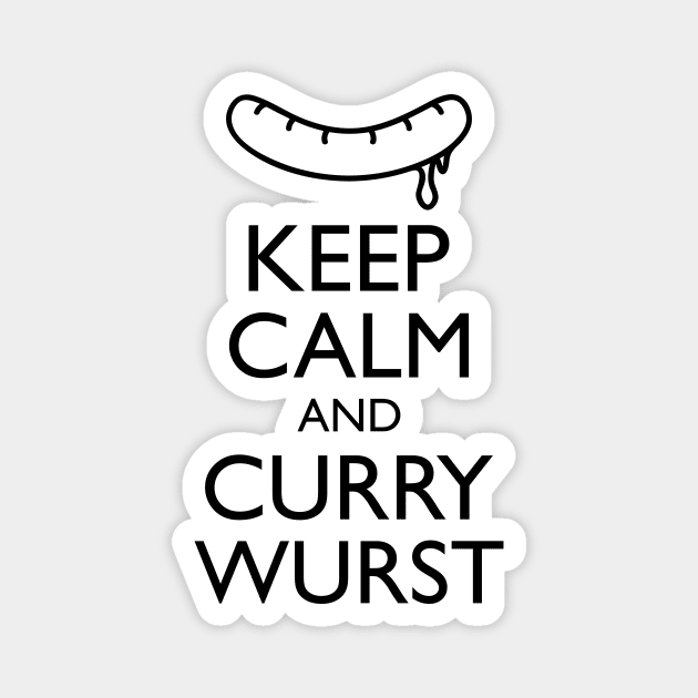 Keep calm and Curry Wurst Magnet by schlag.art