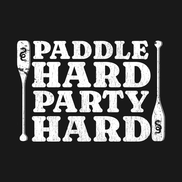 dragon boat - paddle hard party hard - grunge by SUMAMARU