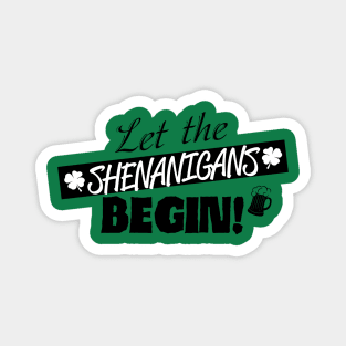 Shenanigans Magnet