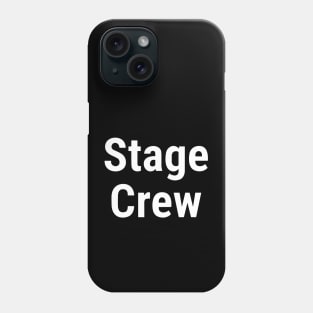 Stage Crew White Phone Case
