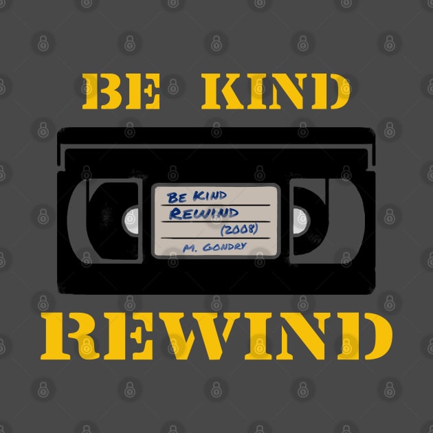 Be Kind Rewind by TenomonMalke