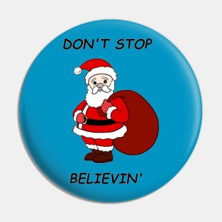 Don't stop believin' Pin